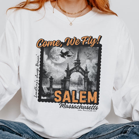 Come, We Fly Salem, Massachusetts Witch Halloween Comfort Colors Unisex Garment-dyed Long Sleeve T-Shirt