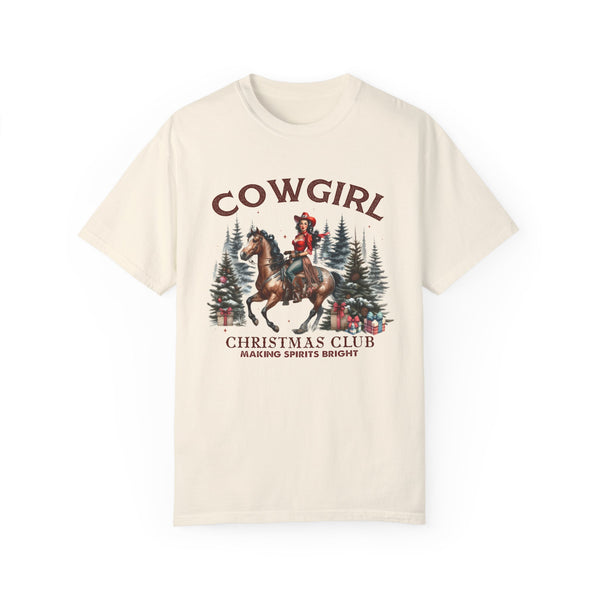 Cowgirl Christmas Club Making Spirits Bright Comfort Colors Unisex Garment-Dyed T-shirt