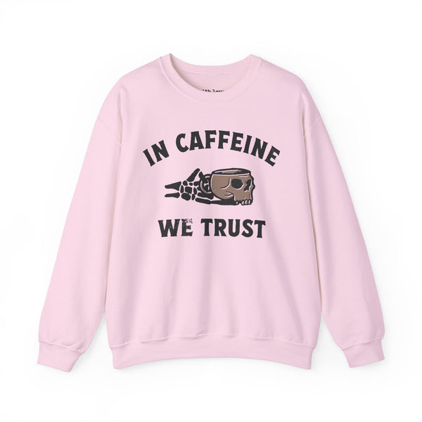 In Caffeine We Trust Skull Coffee Grunge Unisex Heavy Blend Crewneck Sweatshirt