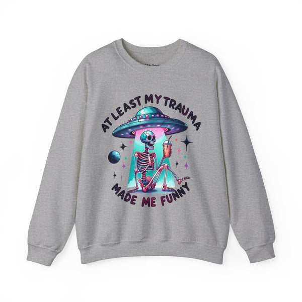 At Least My Trauma Made Me Funny UFO Skeleton Mental Health Unisex Heavy Blend Crewneck Sweatshirt