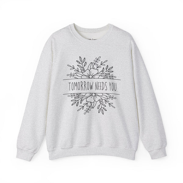 Tomorrow Needs You Floral Mental Health Unisex Heavy Blend Crewneck Sweatshirt