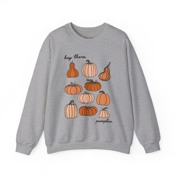 Hey There, Pumpkin Fall Crewneck Sweatshirt