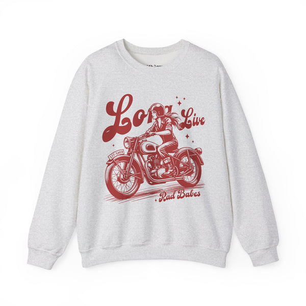 Long Live Rad Babes Feminist Motorcycle Unisex Heavy Blend Crewneck Sweatshirt