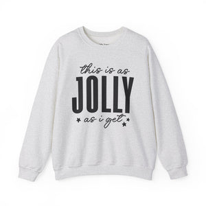 This is As Jolly As I Get Christmas Unisex Heavy Blend Crewneck Sweatshirt