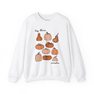 Hey There, Pumpkin Fall Crewneck Sweatshirt