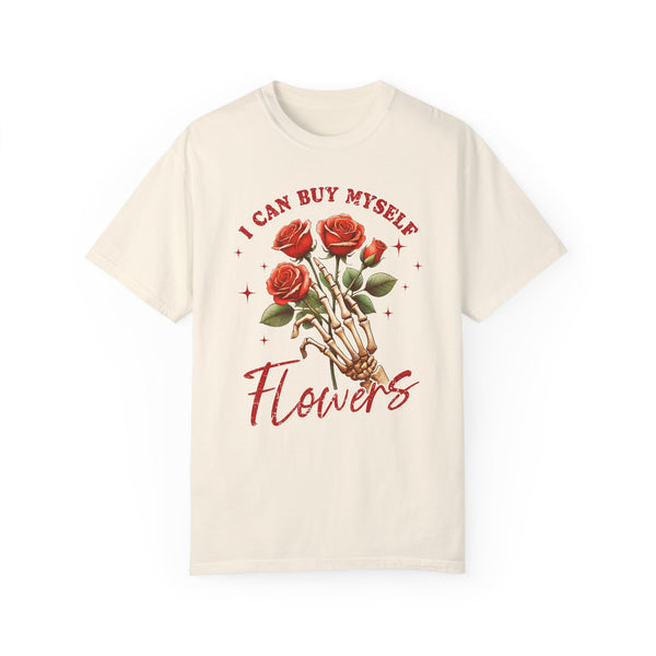 I Can Buy Myself Flowers Skeleton Anti Valentine Comfort Colors Unisex Garment-Dyed T-shirt