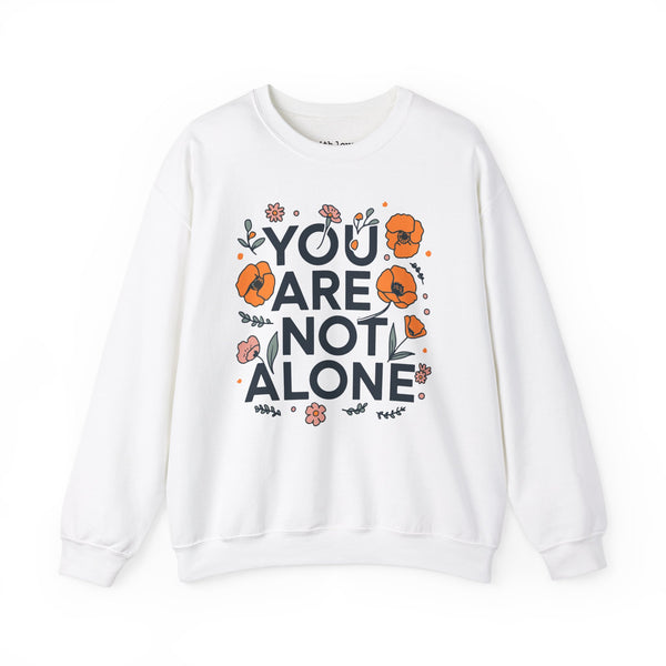 You Are Not Alone Mental Health Unisex Heavy Blend Crewneck Sweatshirt