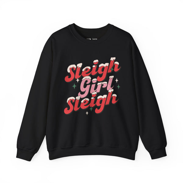 Sleigh Girl Sleigh Christmas Unisex Heavy Blend Crewneck Sweatshirt