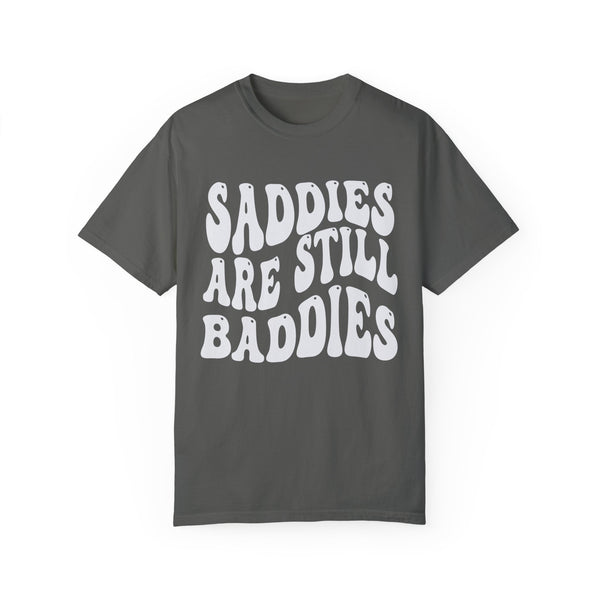 Saddies Are Still Baddies Mental Health Comfort Colors Unisex Garment-Dyed T-shirt