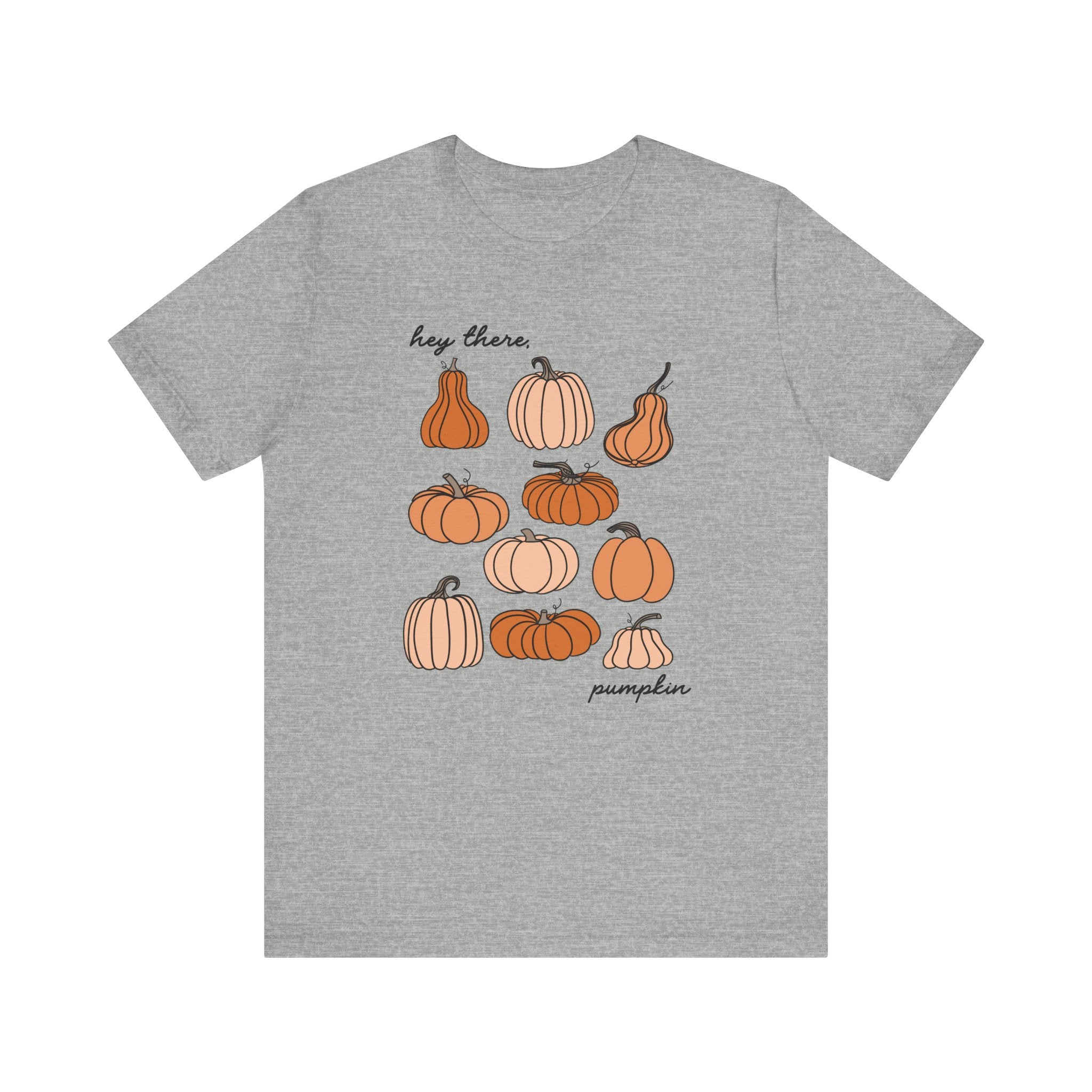 Hey There, Pumpkin Fall Bella Canvas Unisex Jersey Short Sleeve Tee