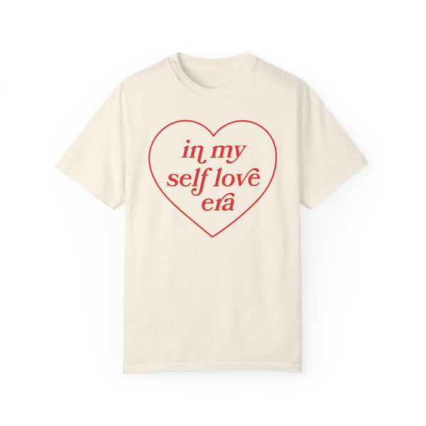 In My Self Love Era Comfort Colors Unisex Garment-Dyed T-shirt