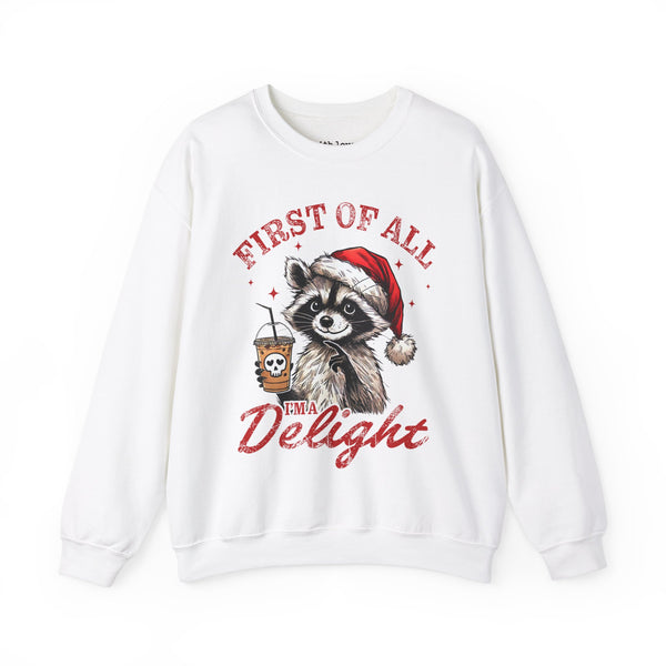 First of All, I’m a Delight Raccoon Coffee Christmas Unisex Heavy Blend Crewneck Sweatshirt