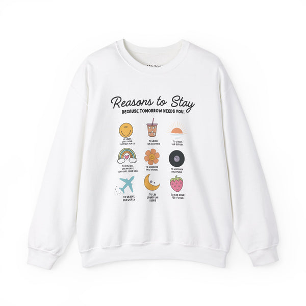 Reasons to Stay Tomorrow Needs You Mental Health Unisex Heavy Blend Crewneck Sweatshirt