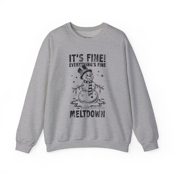 Just Having a Meltdown Snowman Unisex Heavy Blend Crewneck Sweatshirt