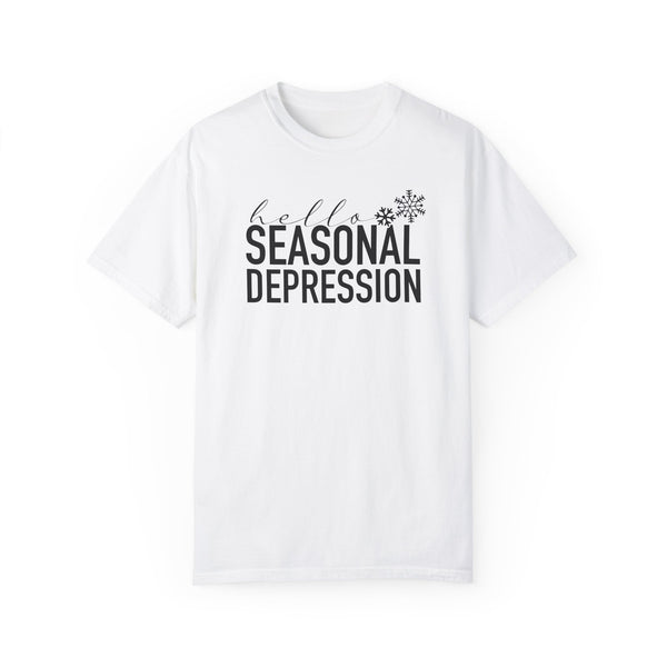 Hello Seasonal Depression Winter Mental Health Comfort Colors Unisex Garment-Dyed T-shirt