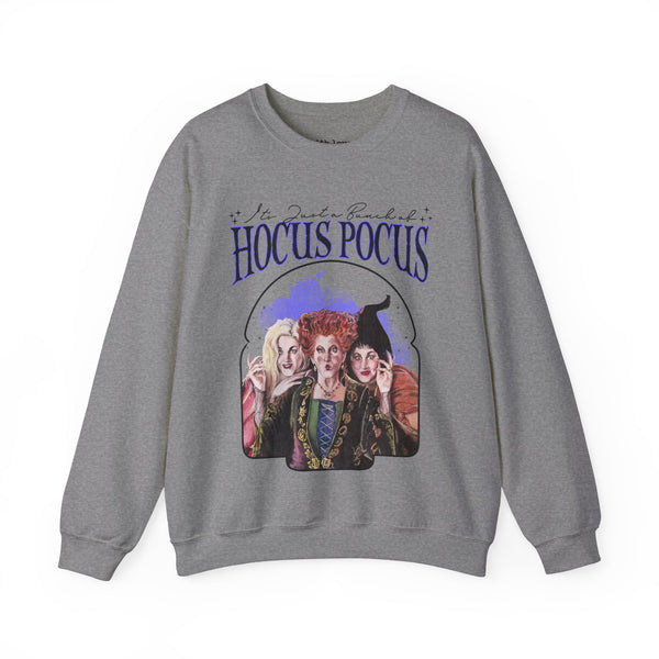 It’s Just a Bunch of Hocus Pocus Halloween Unisex Heavy Blend Crewneck Sweatshirt