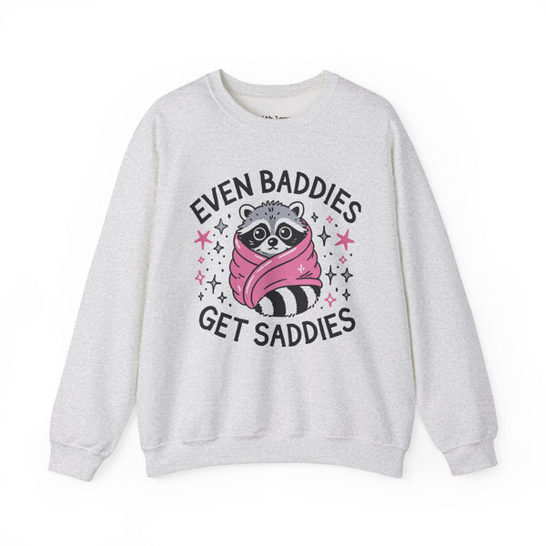 Even Baddies Get Saddies Mental Health Raccoon Unisex Heavy Blend Crewneck Sweatshirt