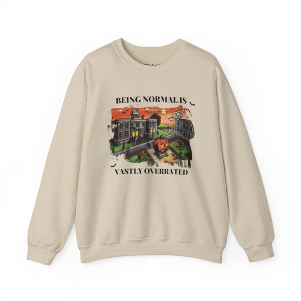 Being Normal is Vastly Overrated Halloween Unisex Heavy Blend Crewneck Sweatshirt