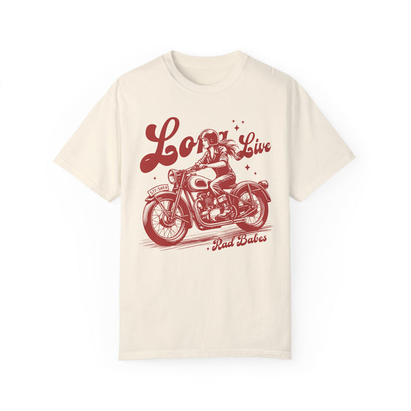 Long Live Rad Babes Motorcycle Feminist Comfort Colors Unisex Garment-Dyed T-shirt