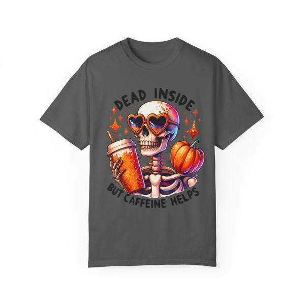 Dead Inside But Caffeine Helps Skeleton Fall Coffee Comfort Colors Unisex Garment-Dyed T-shirt