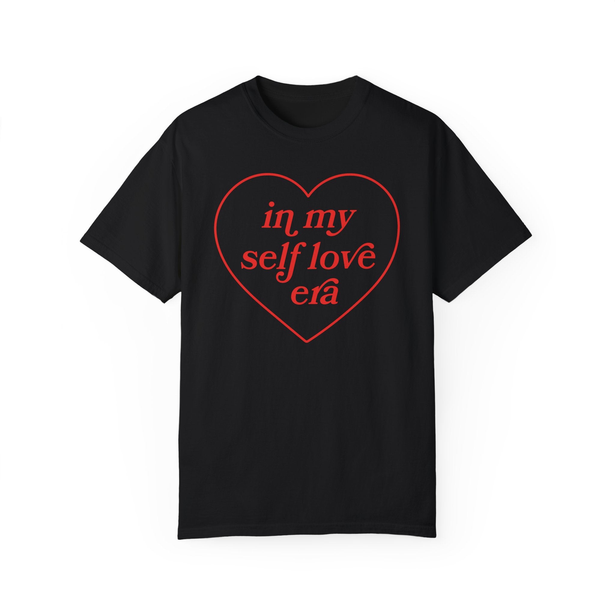 In My Self Love Era Comfort Colors Unisex Garment-Dyed T-shirt