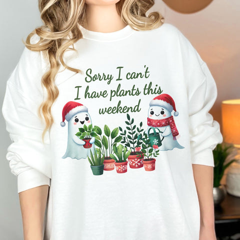 Sorry I Can’t. I Have Plants This Weekend Christmas Plant Lover Unisex Heavy Blend Crewneck Sweatshirt