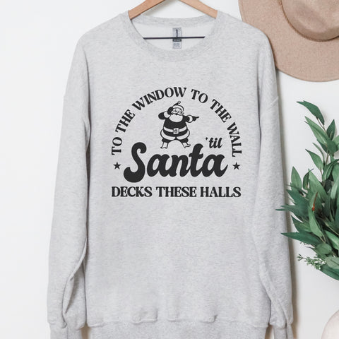 Til Santa Decks These Halls Christmas Unisex Heavy Blend Crewneck Sweatshirt