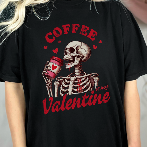 Coffee is my Valentine Skull Comfort Colors Unisex Garment-Dyed T-shirt