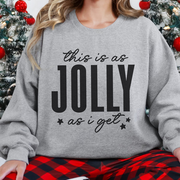 This is As Jolly As I Get Christmas Unisex Heavy Blend Crewneck Sweatshirt