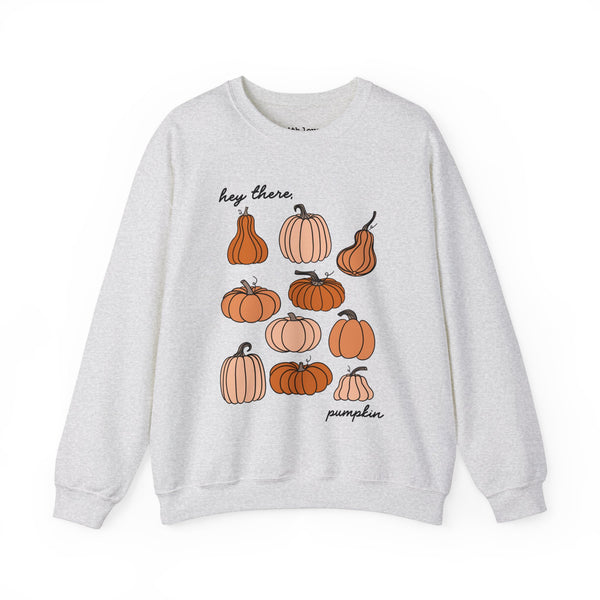 Hey There, Pumpkin Fall Crewneck Sweatshirt