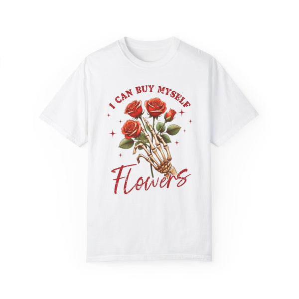 I Can Buy Myself Flowers Skeleton Anti Valentine Comfort Colors Unisex Garment-Dyed T-shirt