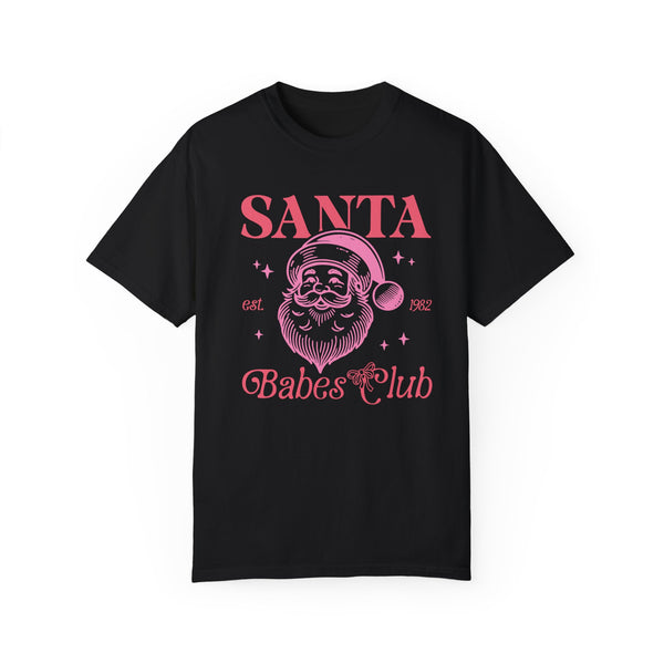 Santa Babes Club Christmas Comfort Colors Unisex Garment-Dyed T-shirt