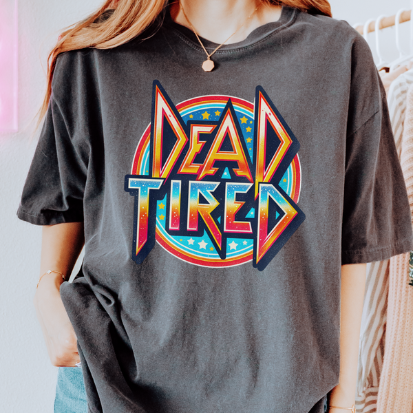 Dead Tired Rock Band Comfort Colors Unisex Garment-Dyed T-shirt