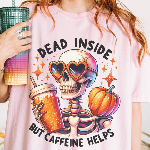 Dead Inside But Caffeine Helps Skeleton Fall Coffee Comfort Colors Unisex Garment-Dyed T-shirt