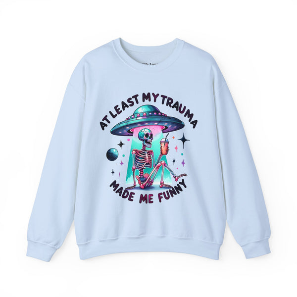 At Least My Trauma Made Me Funny UFO Skeleton Mental Health Unisex Heavy Blend Crewneck Sweatshirt