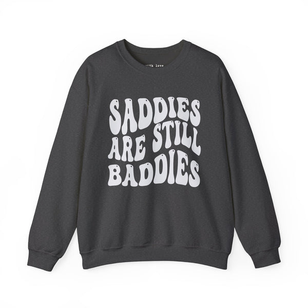 Saddies Are Still Baddies Mental Health Unisex Heavy Blend Crewneck Sweatshirt