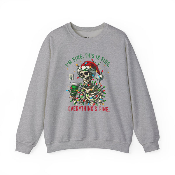 I’m Fine. This is Fine. Everything’s Fine. Christmas Skeleton Unisex Heavy Blend Crewneck Sweatshirt