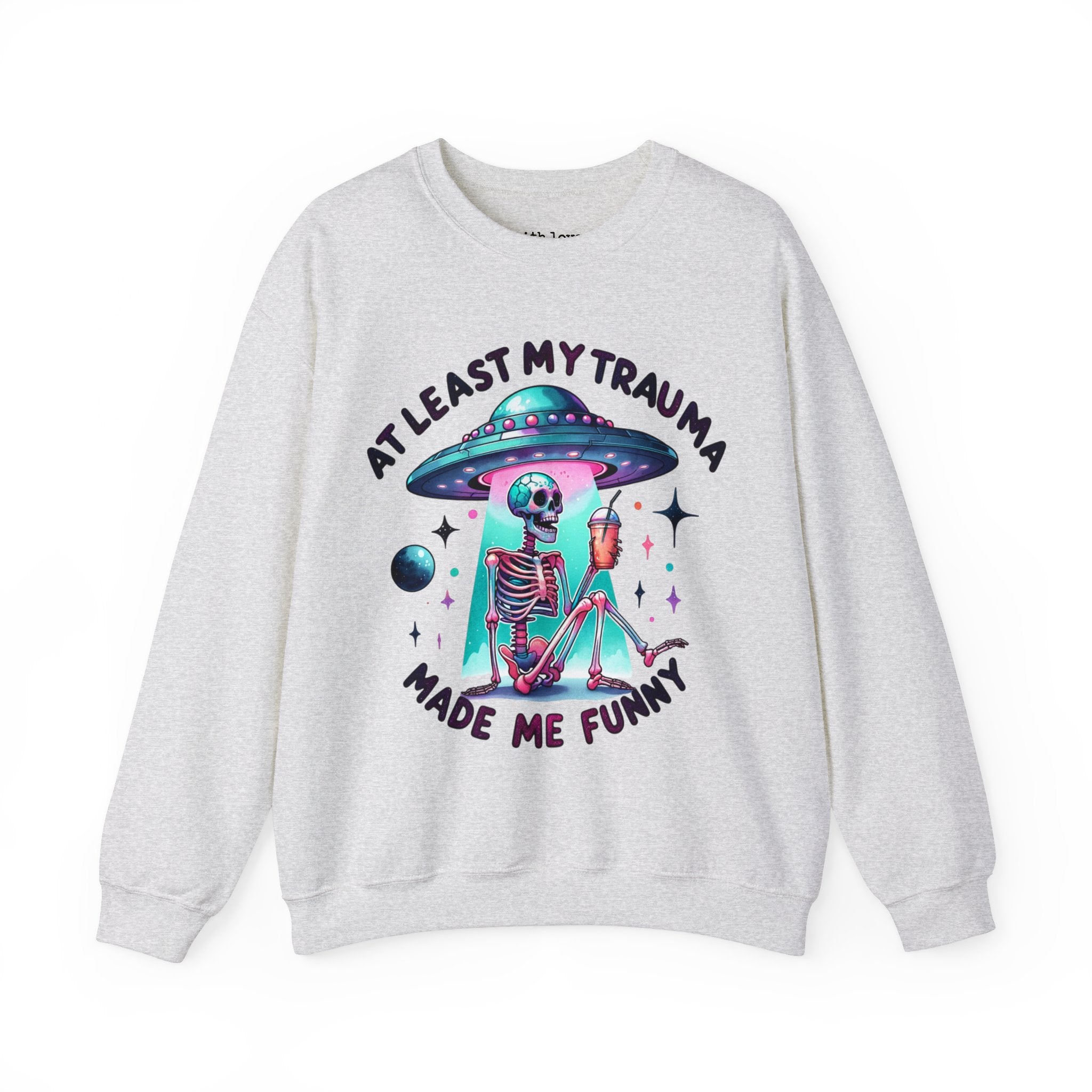 At Least My Trauma Made Me Funny UFO Skeleton Mental Health Unisex Heavy Blend Crewneck Sweatshirt