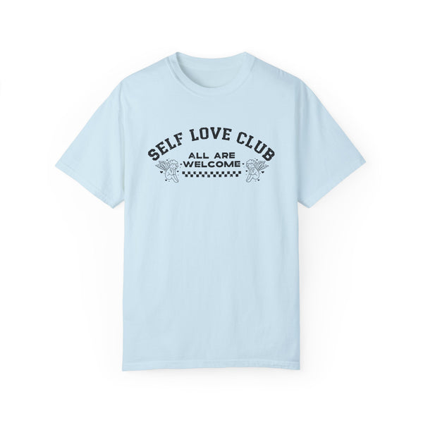 Self Love Club Comfort Colors Unisex Garment-Dyed T-shirt