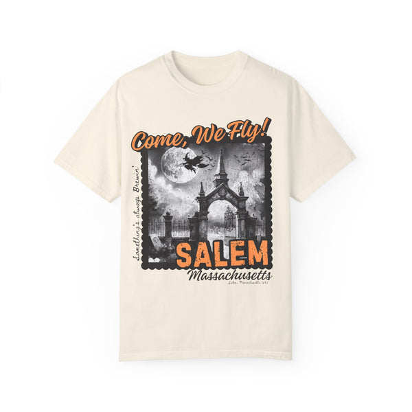 Come, We Fly Salem, Massachusetts Witch Halloween Comfort Colors Unisex Garment-Dyed T-shirt