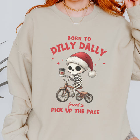 Born to Dilly Dally, Forced to Pick Up the Pace Christmas Unisex Heavy Blend Crewneck Sweatshirt