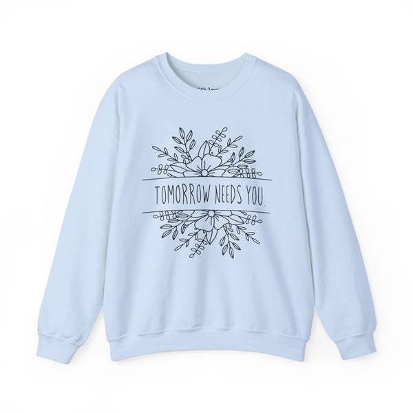 Tomorrow Needs You Floral Mental Health Unisex Heavy Blend Crewneck Sweatshirt