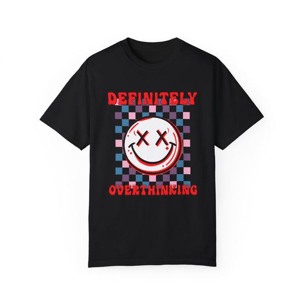 Definitely Overthinking Mental Health Checkered Comfort Colors Unisex Garment-Dyed T-shirt