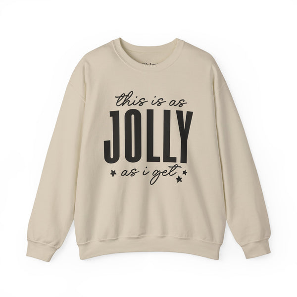 This is As Jolly As I Get Christmas Unisex Heavy Blend Crewneck Sweatshirt