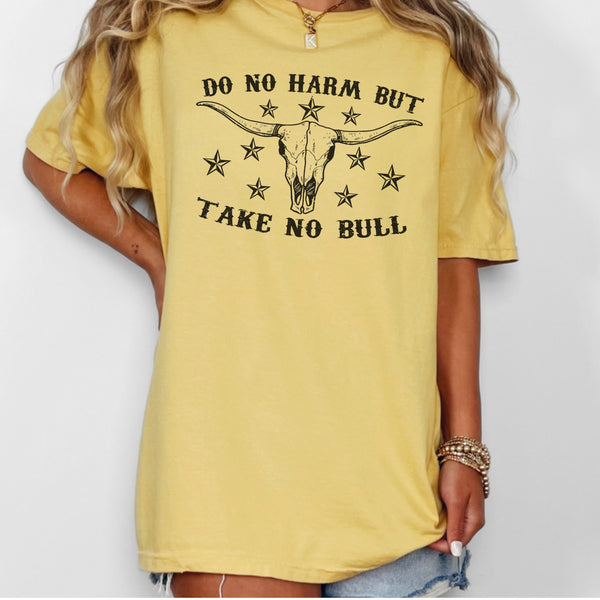 Do No Harm But Take No Bull Western Comfort Colors Unisex Garment-Dyed T-shirt