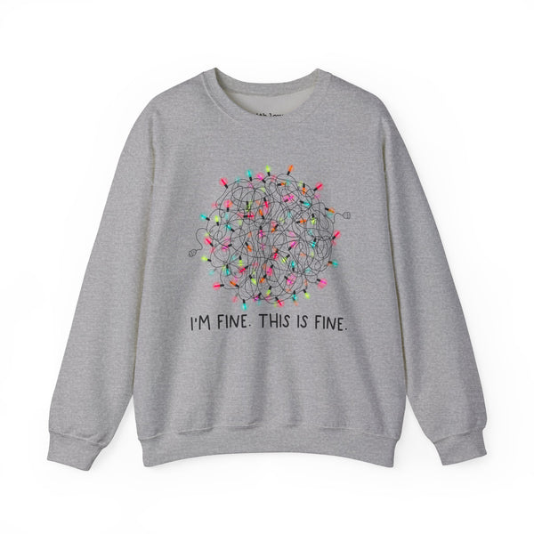 I’m Fine. This is Fine. Christmas Lights Unisex Heavy Blend Crewneck Sweatshirt