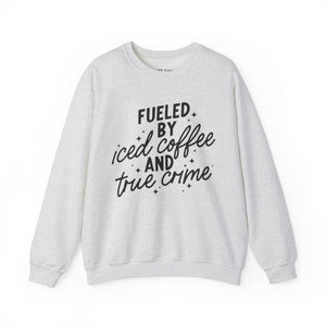 Fueled by Iced Coffee and True Crime Unisex Heavy Blend Crewneck Sweatshirt