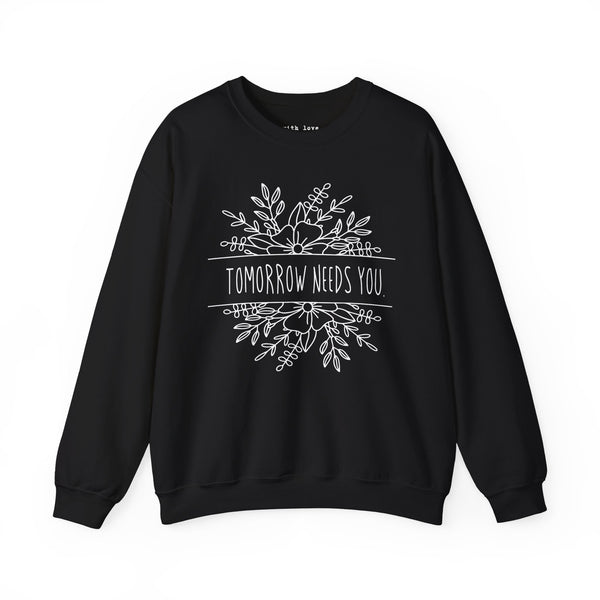 Tomorrow Needs You Floral Mental Health Unisex Heavy Blend Crewneck Sweatshirt