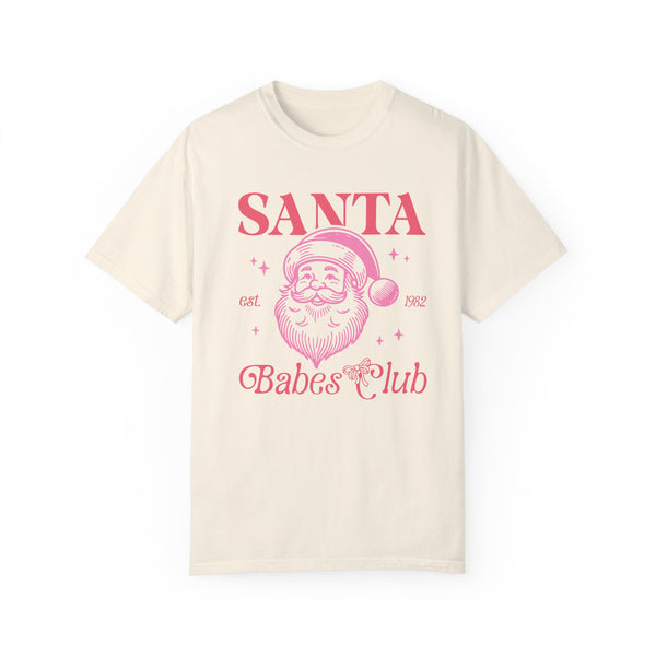 Santa Babes Club Christmas Comfort Colors Unisex Garment-Dyed T-shirt