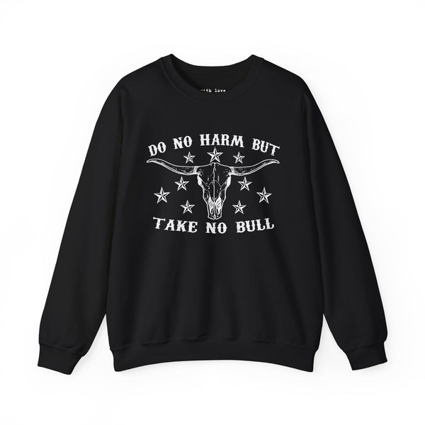 Do No Harm but Take No Bull Western Unisex Heavy Blend Crewneck Sweatshirt